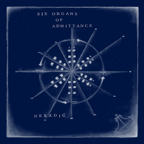 Six Organs Of Admittance - Hexadic (CD) - Velvet Music