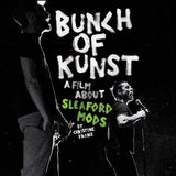 Sleaford Mods - Bunch of kunst documentary/ live at so36 (DVD movie) - Velvet Music