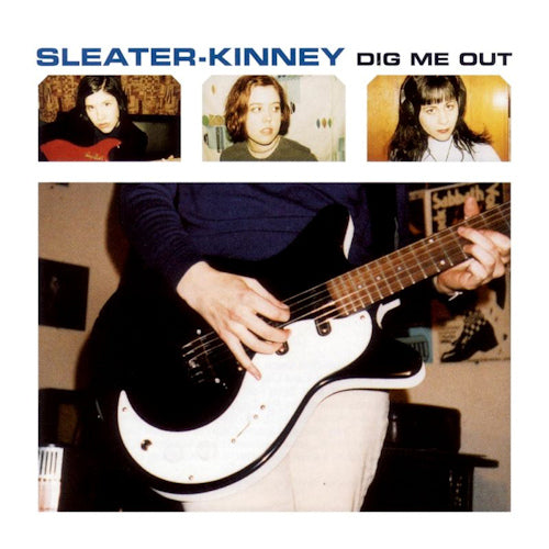 Sleater-kinney - Dig me out (LP) - Velvet Music
