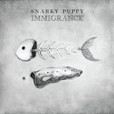 Snarky Puppy - Immigrance (CD) - Velvet Music