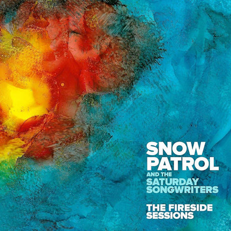 Snow Patrol And The Saturday Songwriters - The fireside sessions (CD) - Velvet Music