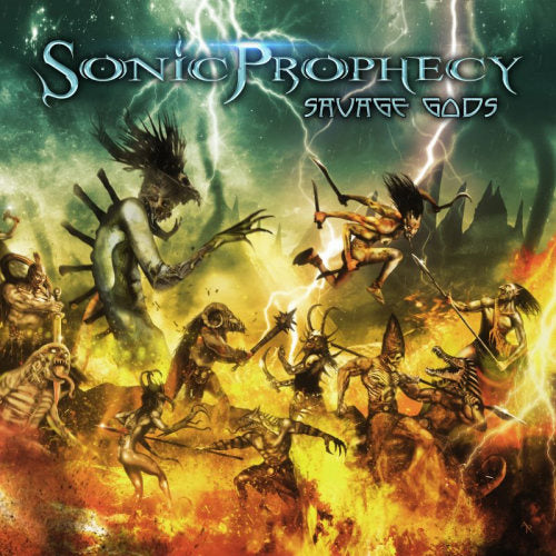Sonic Prophecy - Savage gods (CD) - Velvet Music