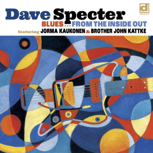 Dave Specter - Blues from the inside out (CD) - Velvet Music