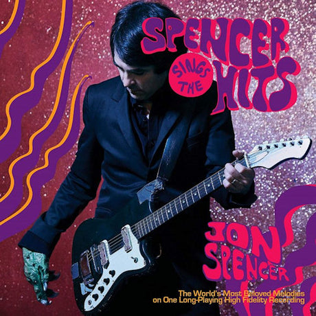 Jon Spencer - Spencer chante les succès ! (CD)