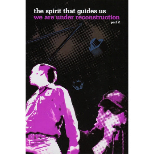 Spirit That Guides Us - We are under reconstructi (DVD movie) - Velvet Music
