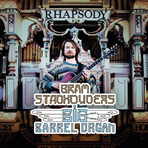 Bram Stadhouders - Big barrel organ (CD) - Velvet Music