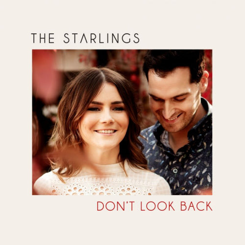 Starlings - Don't look back (CD) - Velvet Music