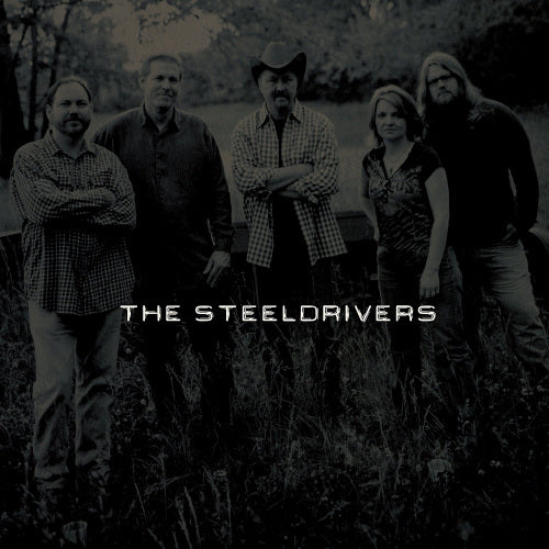 Steeldrivers - Steeldrivers (LP) - Velvet Music