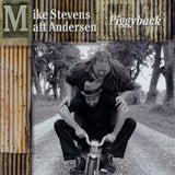 Mike Stevens & Matt Andersen - Piggyback (CD) - Velvet Music