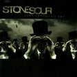 Stone Sour - Come whatever may (CD) - Velvet Music