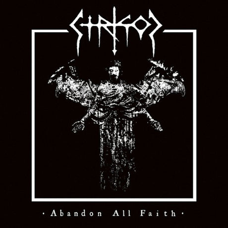 Strigoi - Abandon all faith (CD) - Velvet Music