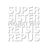 Supersister Projekt 2019 - Retsis repus (LP)