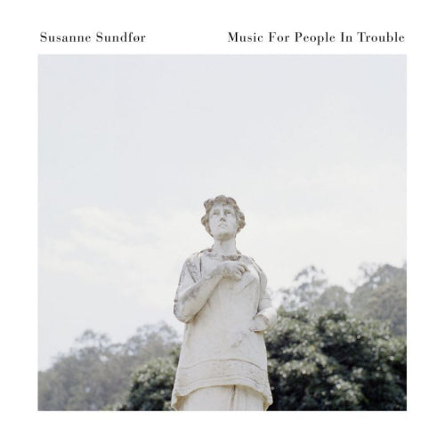Susanne Sundfor - Music for people in trouble (CD) - Velvet Music