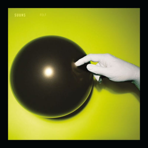 Suuns - Felt (LP) - Velvet Music