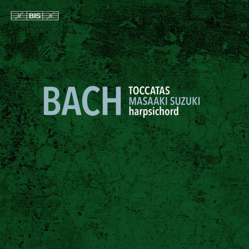 Johann Sebastian Bach - Toccatas bwv 910-916 (CD) - Velvet Music