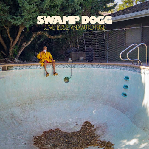 Swamp Dogg - Love, loneliness and auto tune (LP) - Velvet Music