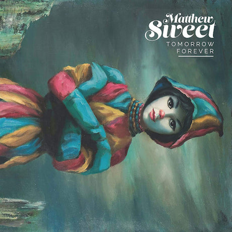 Matthew Sweet - Tomorrow forever (LP) - Velvet Music