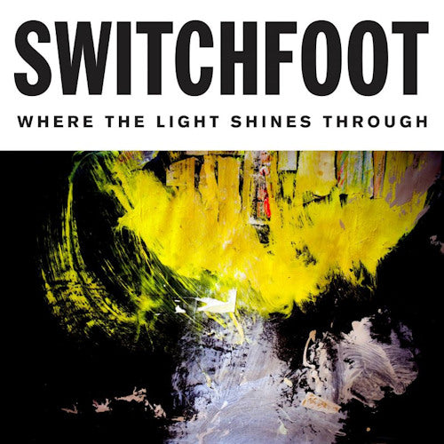 Switchfoot - Where the light shines through (CD) - Velvet Music