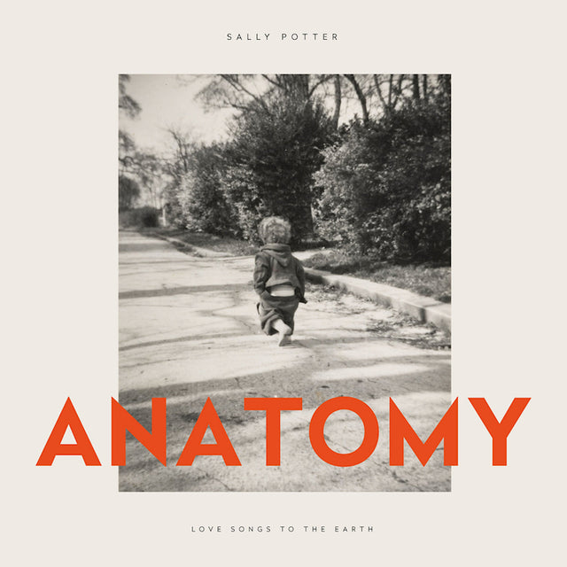 Sally Potter - Anatomy love songs to the earth (LP) - Velvet Music