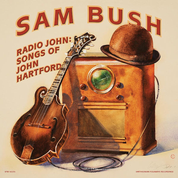 Sam Bush - Radio john: songs of john hartford (LP) - Velvet Music