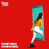 Sam &amp; Julia - Something somewhere (LP)