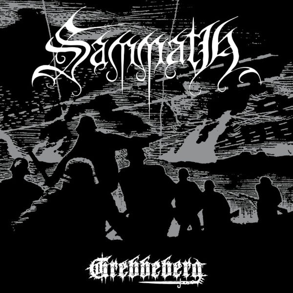 Sammath - Grebbeberg (CD) - Velvet Music