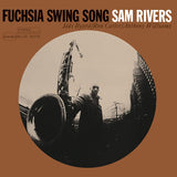 Sam Rivers - Fuchsia swing song (LP) - Velvet Music