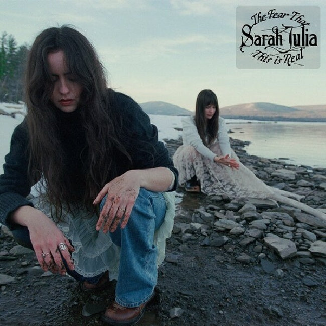 Sarah Julia - The fear that this is real (LP)