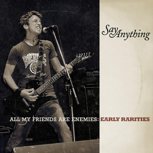 Say Anything - All my friends are enemies: early rarities (CD) - Velvet Music