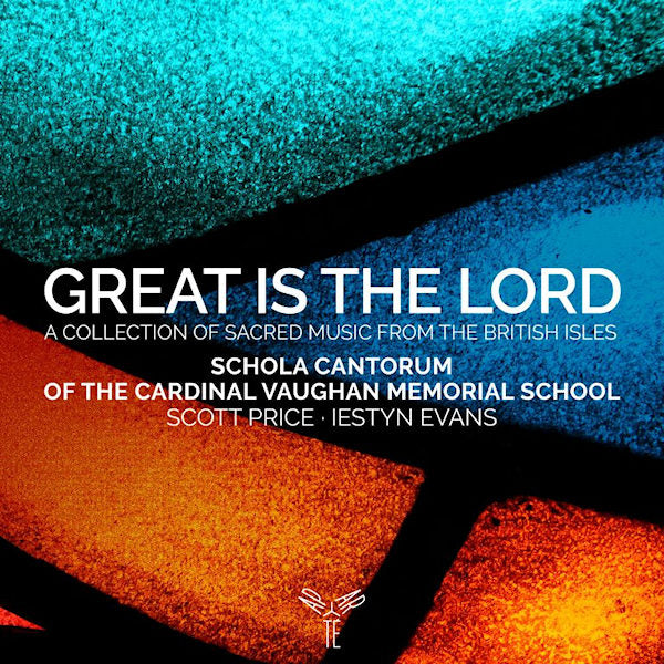 Schola Cantorum Of The Cardinal Vaughan Memorial School - Great is the lord (CD) - Velvet Music