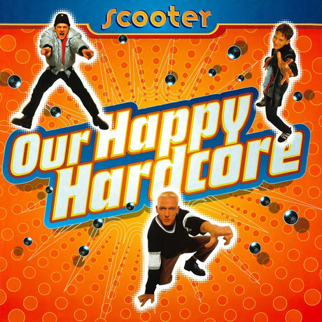 Scooter - Our happy hardcore (LP) - Velvet Music