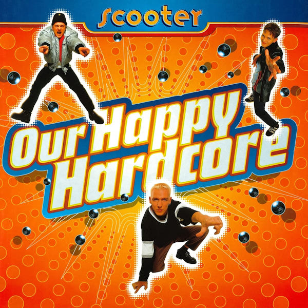 Scooter - Our happy hardcore (LP) - Velvet Music