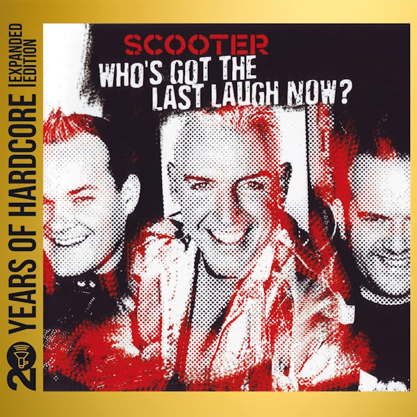 Scooter - Who's got the last laugh now? (CD) - Velvet Music