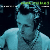 Scott Weiland - 12 bar blues (LP) - Velvet Music