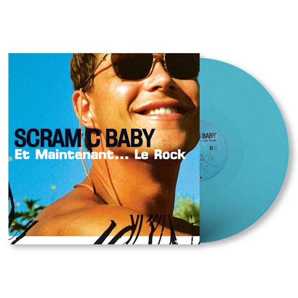 Scram C Baby - Et maintenant... le rock (LP) - Velvet Music