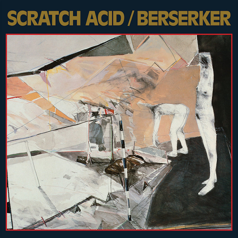Scratch Acid - Scratch acid & berserker (LP)