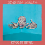 Screaming Females - Rose mountain (LP)