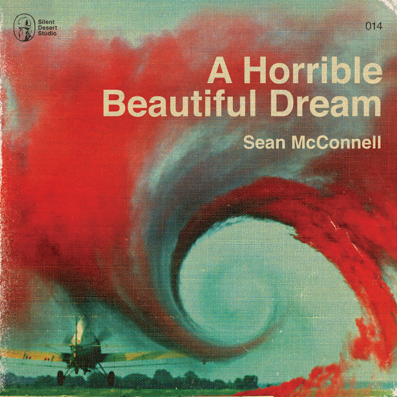 Sean Mcconnell - A horrible beautiful dream (LP)