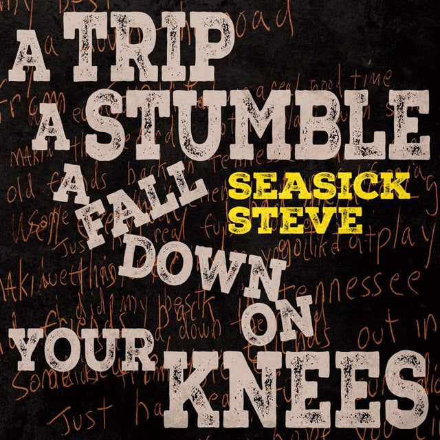 Seasick Steve - A trip a stumble a fall down on your knees (CD) - Velvet Music