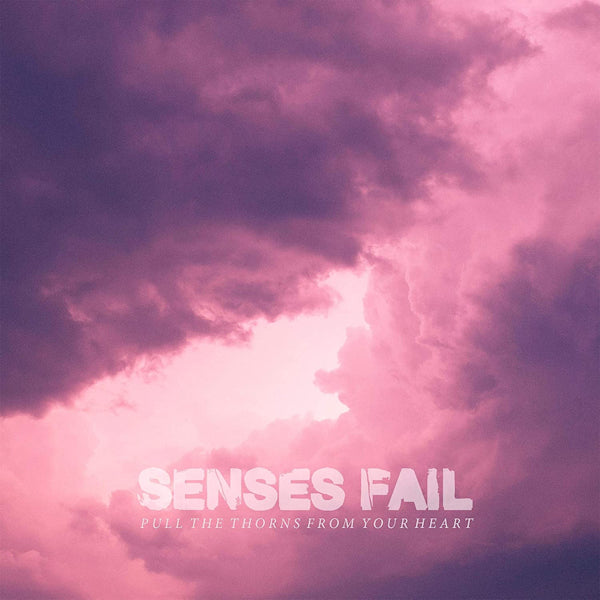 Senses Fail - Pull the thorns from your heart (LP) - Velvet Music
