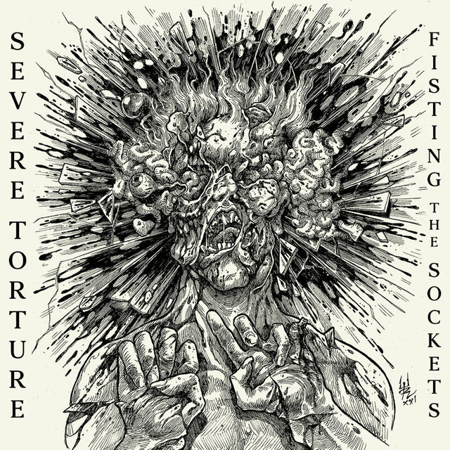 Severe Torture - Fisting the sockets (CD) - Velvet Music