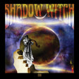 Shadow Witch - Eschaton (the end of all things) (CD) - Velvet Music