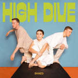 Shaed - High dive (LP) - Velvet Music