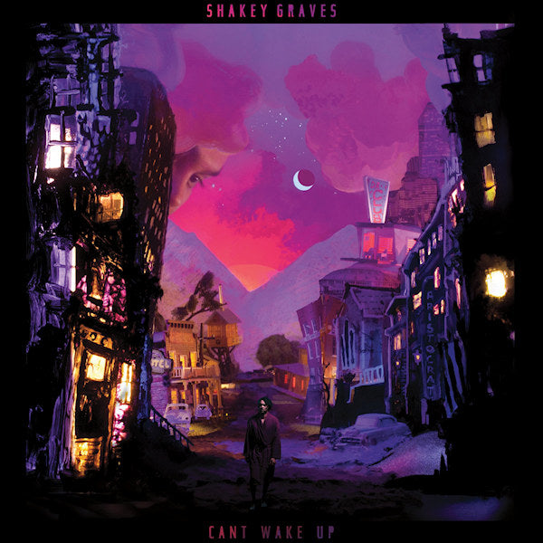 Shakey Graves - Can't wake up (CD) - Velvet Music