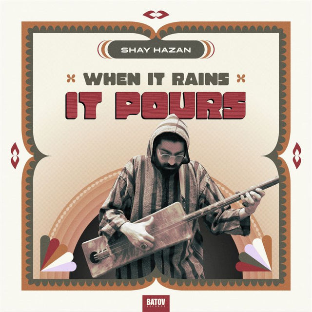 Shay Hazan - When it rain it pours (LP) - Velvet Music
