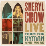 Sheryl Crow - Live from the ryman and more (CD)
