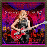 Sheryl Crow - Live at the capitol theatre: 2017 be myself tour (LP) - Velvet Music