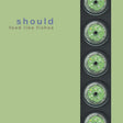 Should - Feed like fishes (CD) - Velvet Music