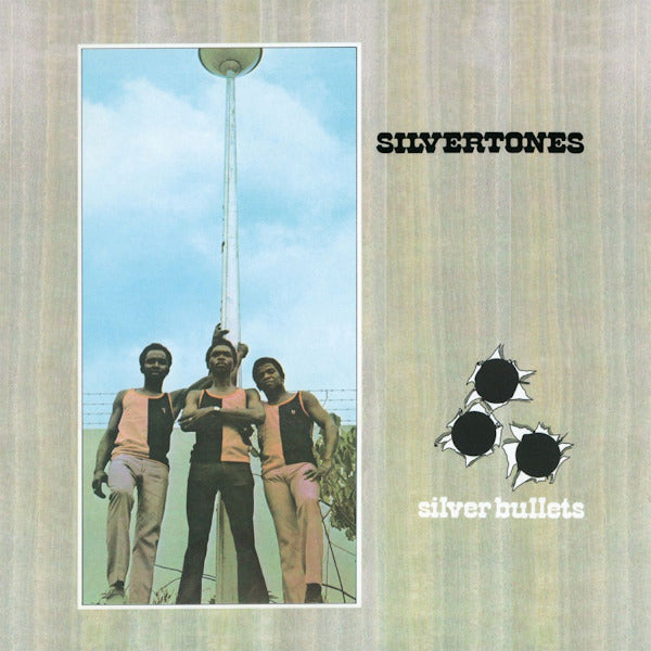 Silvertones - Silver bullets (LP)