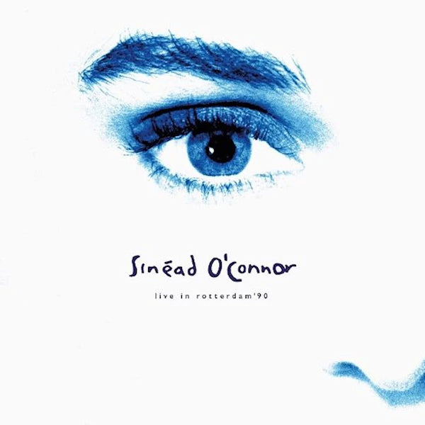 Sinead O'Connor - Live in Rotterdam '90 -rsd- (maxi 45 tours)